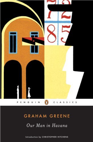 Our Man in Havana - Graham Greene - Bücher - Penguin Putnam Inc - 9780142438008 - 31. Juli 2007