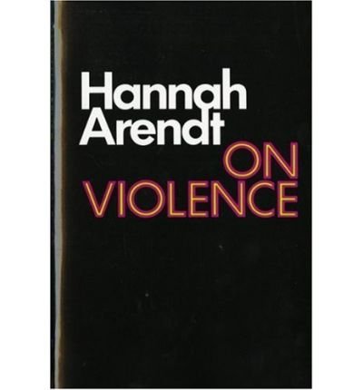 Cover for Hannah Arendt · On Violence (Paperback Book) (1970)