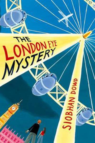 Cover for Siobhan Dowd · Rollercoasters The London Eye Mystery - Rollercoasters (Paperback Bog) (2010)