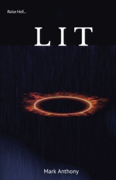 Cover for Mark Anthony · Lit (Paperback Book) (2020)