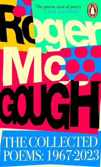 Cover for Roger McGough · The Collected Poems: 1959 – 2024 (Inbunden Bok) (2024)