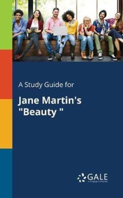 Cover for Cengage Learning Gale · A Study Guide for Jane Martin's &quot;Beauty &quot; (Paperback Bog) (2018)