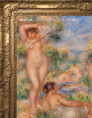 Cover for John House · Renoir in the Barnes Foundation (Hardcover Book) (2012)