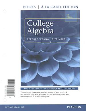 Cover for Marvin L. Bittinger · College Algebra with Integrated Review, Books a La Carte Edition Plus Mml Student Access Card and Sticker (5th Edition) (Loose-leaf) (2015)