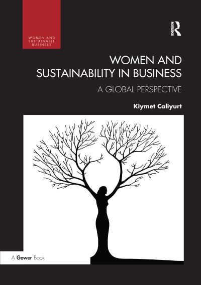 Cover for Kiymet Caliyurt · Women and Sustainability in Business: A Global Perspective - Women and Sustainable Business (Taschenbuch) (2020)