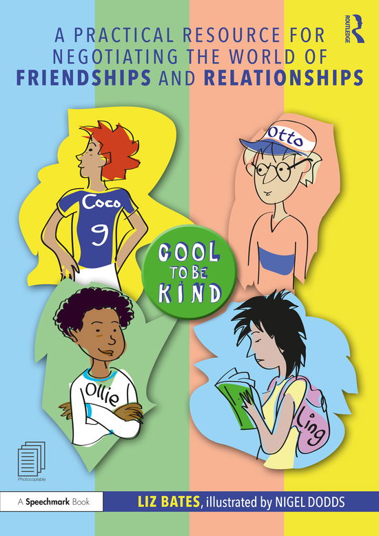 Cover for Liz Bates · A Practical Resource for Negotiating the World of Friendships and Relationships (Paperback Bog) (2021)