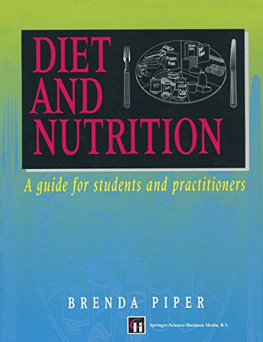 Cover for Brenda Piper · Diet and Nutrition: A guide for students and practitioners (Paperback Book) [1996 edition] (1996)