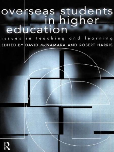 Overseas Students in Higher Education: Issues in Teaching and Learning - Robert Harris - Boeken - Taylor & Francis Ltd - 9780415132008 - 2 januari 1997