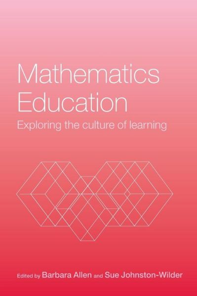 Cover for Barbara Allen · Mathematics Education: Exploring the Culture of Learning (Paperback Book) (2003)