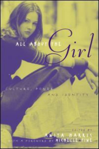 Cover for Michael Harris · All About the Girl: Culture, Power, and Identity (Taschenbuch) (2004)