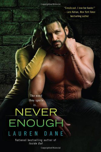 Cover for Lauren Dane · Never Enough - A Brown Family Novel (Paperback Book) (2011)