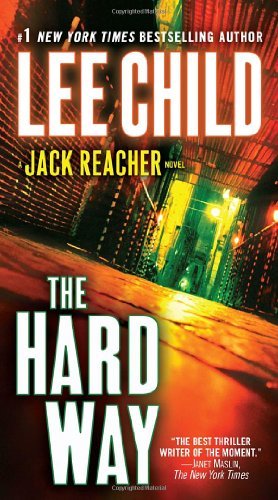 Cover for Lee Child · The Hard Way (Jack Reacher) (Paperback Bog) [Reprint edition] (2009)
