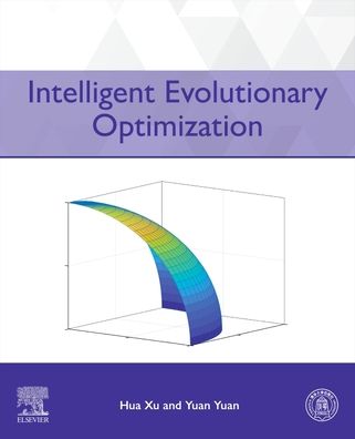 Cover for Hua Xu · Intelligent Evolutionary Optimization (Bog) (2024)