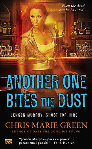 Cover for Chris Marie Green · Another One Bites the Dust - Jensen Murphy (Paperback Book) (2014)