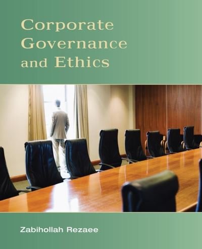 Cover for Zabihollah Rezaee · Corporate Governance and Ethics (Taschenbuch) (2008)