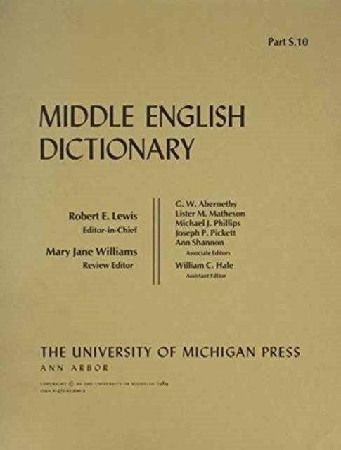 Middle English Dictionary: S.10 - Middle English Dictionary -  - Libros - The University of Michigan Press - 9780472012008 - 31 de marzo de 1989