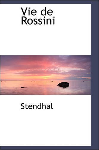 Cover for Stendhal · Vie De Rossini (Hardcover Book) (2008)