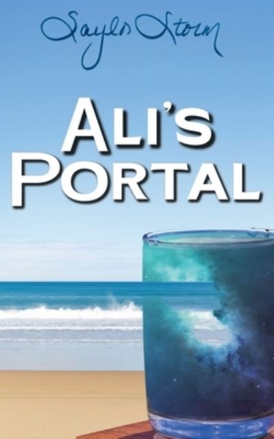 Cover for Saylor Storm · Ali's Portal (Paperback Book) (2020)