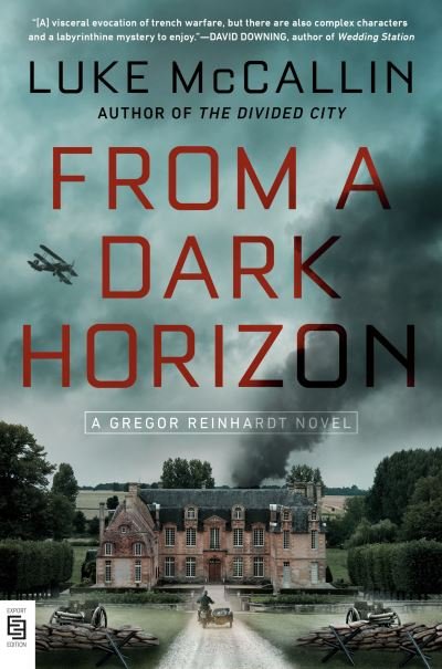 Cover for Luke McCallin · From a Dark Horizon - A Gregor Reinhardt Novel (Pocketbok) (2021)
