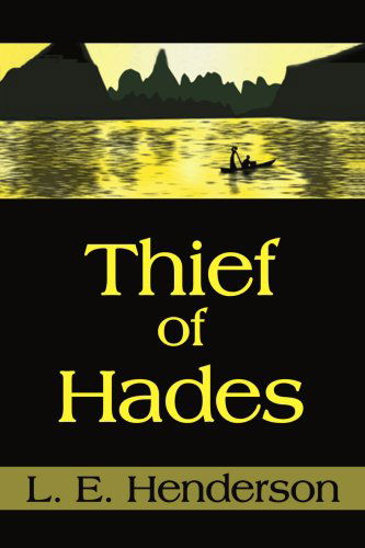 Cover for L. E. Henderson · Thief of Hades (Paperback Book) (2000)