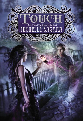 Cover for Michelle Sagara · Touch: Queen of the Dead, Book Two (Innbunden bok) (2014)