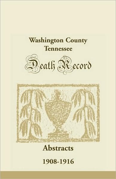 Cover for Eddie M. Nikazy · Washington County, Tennessee, Death Record Abstracts: 1908-1916 (Paperback Book) (2009)
