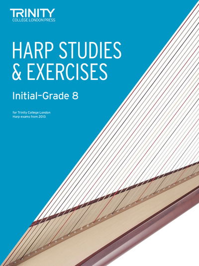 Cover for Trinity College London · Studies &amp; Exercises for Harp from 2013 (Partituren) (2013)