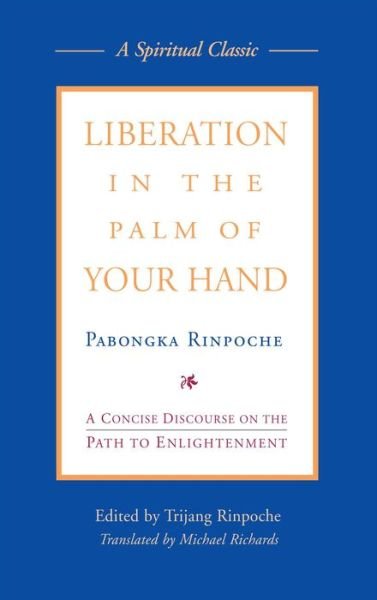 Cover for Trijang Rinpoche · Liberation in the Palm of Your Hand (Pocketbok) [New Revised edition] (2006)