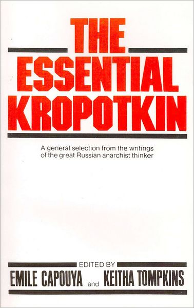 Cover for Petr Alekseevich Kropotkin · The Essential Kropotkin (Paperback Book) (1975)