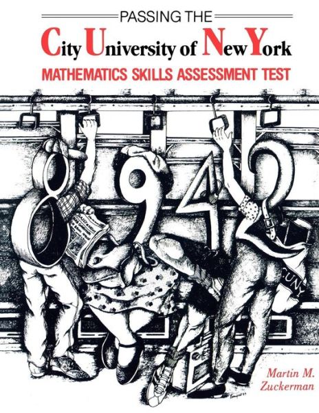 Cover for Martin M. Zuckerman · Passing the City University of New York Mathematics Skills Assessment Test (Paperback Book) (1983)