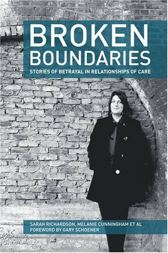 Cover for Melanie Cunningham · Broken Boundaries - Stories of Betrayal in Relationships of Care (Pocketbok) (2008)