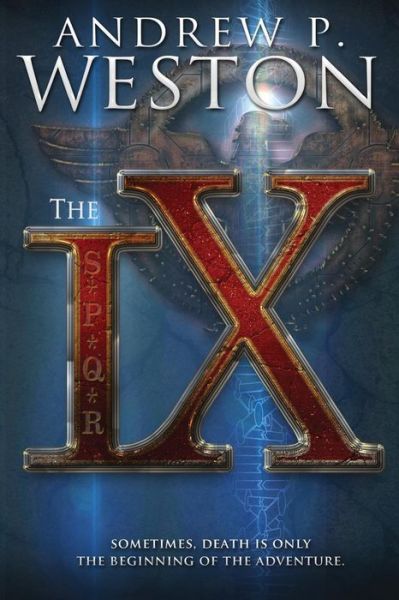 Cover for Andrew P Weston · The Ix (Paperback Book) (2015)