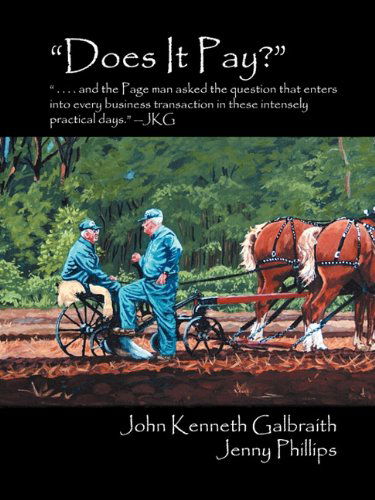 Does It Pay?: and the Page Man Asked the Question That Enters into Every Business Transaction in These Intensely Practical Days. - J - Jenny Phillips - Livros - Village Crier - 9780986641008 - 20 de setembro de 2010