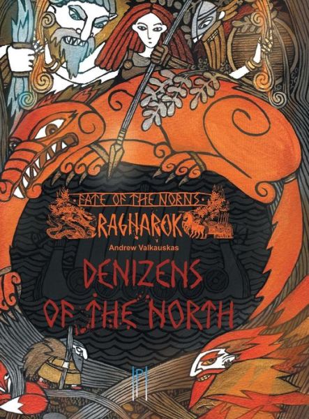 Cover for Andrew Valkauskas · Fate of the Norns: Ragnarok - Denizens of the North (Hardcover Book) (2014)