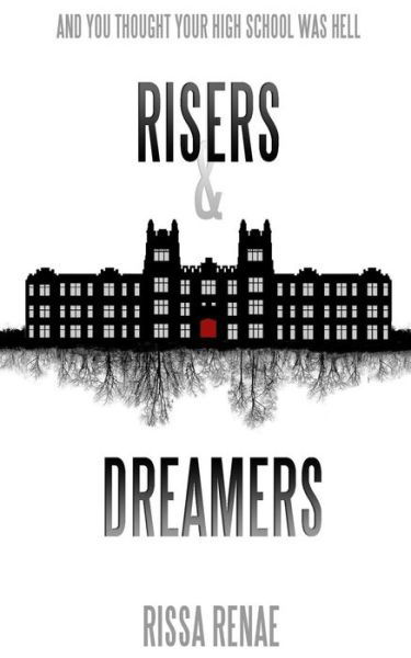 Cover for Rissa Renae · Risers and Dreamers (Paperback Book) (2015)