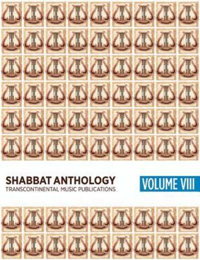 Cover for Hal Leonard Corp · Shabbat Anthology VIII Songbook (Paperback Book) (2016)