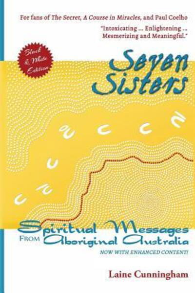 Cover for Laine Cunningham · Seven Sisters Messages from Aboriginal Australia (Paperback Bog) (2016)