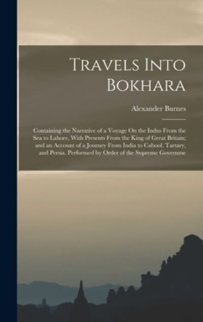 Cover for Alexander Burnes · Travels into Bokhara (Book) (2022)
