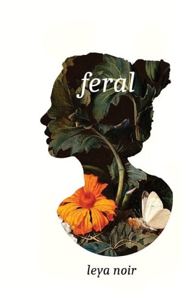 Cover for Leya Kasilian · Feral (Paperback Book) (2021)