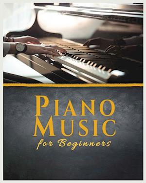Cover for Christopher Galsy · Piano Music for Beginners (Book) (2023)