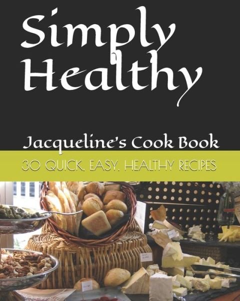 Cover for Jacqueline Thomas · Simply Healthy (Book) (2019)