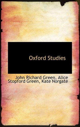 Cover for John Richard Green · Oxford Studies (Paperback Book) (2009)