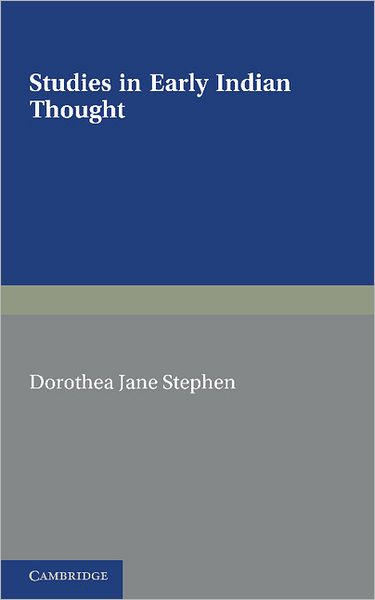 Cover for Dorothea Jane Stephen · Studies in Early Indian Thought (Paperback Book) (2012)