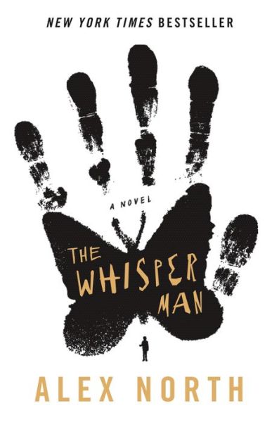 Cover for Alex North · The Whisper Man: A Novel (Paperback Bog) (2020)