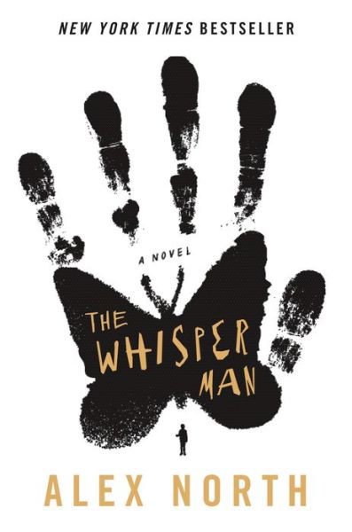 Cover for Alex North · The Whisper Man: A Novel (Paperback Book) (2020)