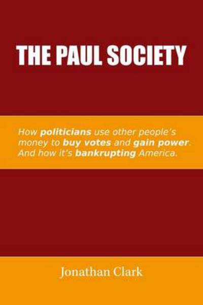 Cover for Jonathan Clark · The Paul Society (Pocketbok) (2012)