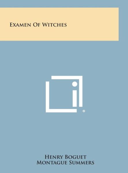 Cover for Henry Boguet · Examen of Witches (Hardcover Book) (2013)