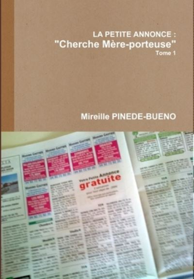 Cover for Mireille Pinede-Bueno · Petite Annonce (Book) (2013)