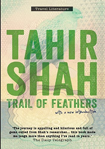 Cover for Tahir Shah · Trail of Feathers Paperback (Paperback Book) (2013)
