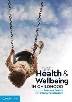 Cover for Susanne Garvis · Health and Wellbeing in Childhood (Paperback Book) [2 Revised edition] (2017)